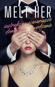 Melt Her - Ebook